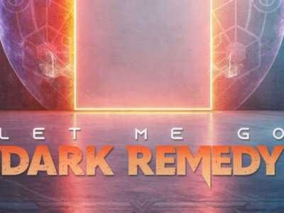 Dark Remedy – Let Me Go