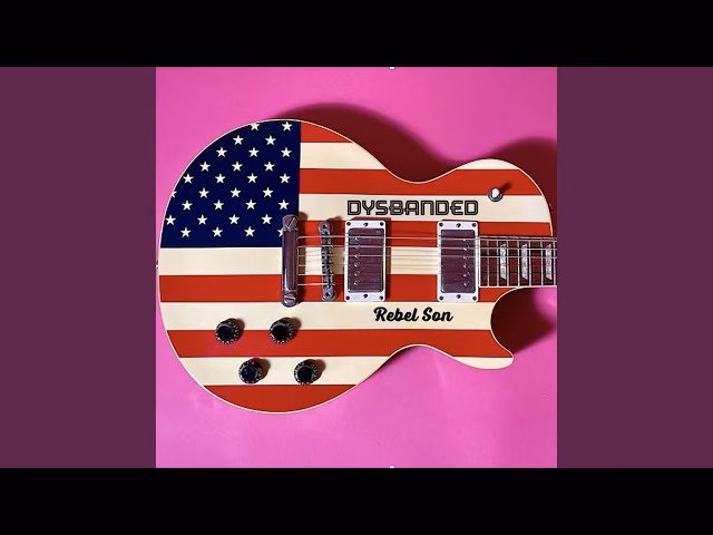 DYSBANDED - Rebel Son