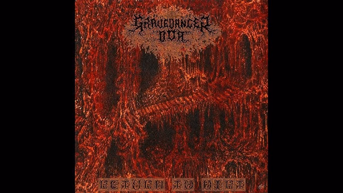 Gravedancer D.O.A – Return To Dirt
