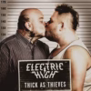 Electric High - Thick As Thieves