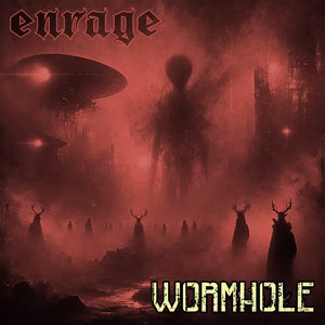 Enrage – Wormhole