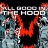 Feldspar - All Good In The Hood