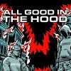 Feldspar  – All Good In The Hood