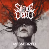 Silence Dead - Mesmerized