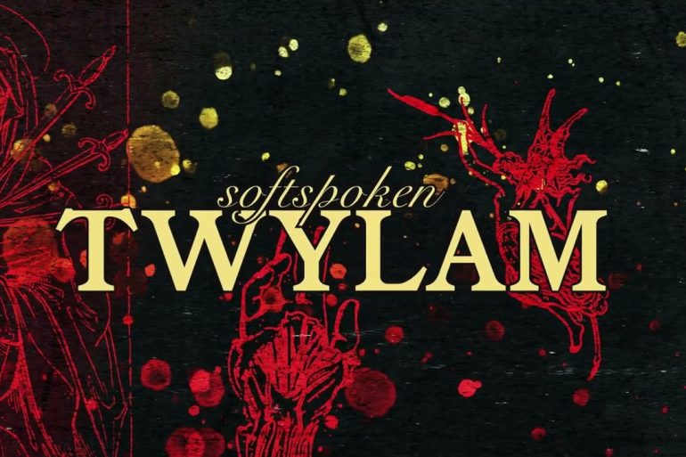 Softspoken - TWYLAM