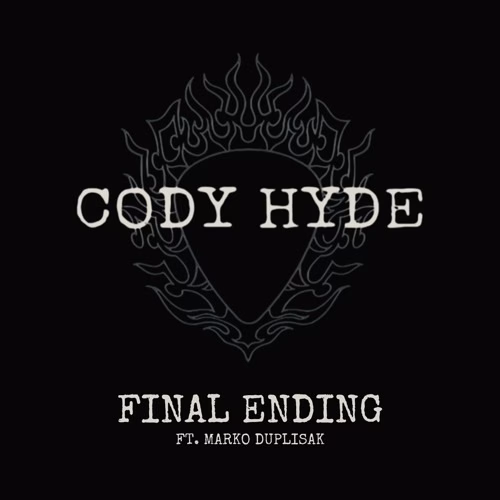 Cody Hyde – Final Ending