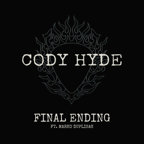 Cody Hyde - Final Ending