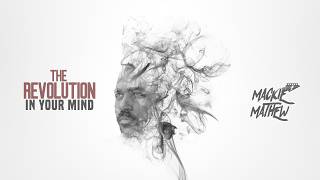 Mackie Mathew - The Revolution In Your Mind
