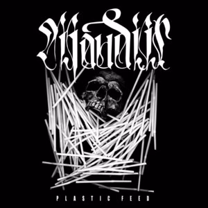 Maudiir – Plastic Feed