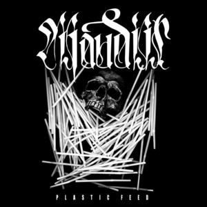Maudiir - Plastic Feed