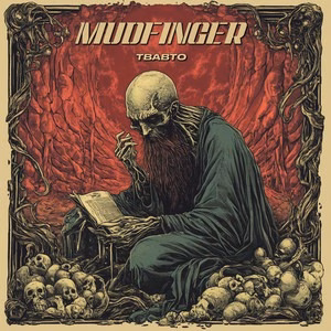 Mudfinger – TBABTO