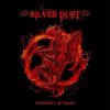 Silver Dust - Fire!