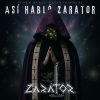 Zarator - Así habló Zarator