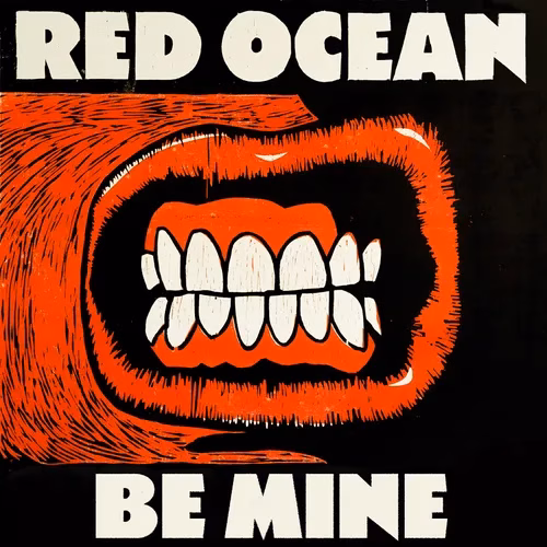 Red Ocean - BE MINE
