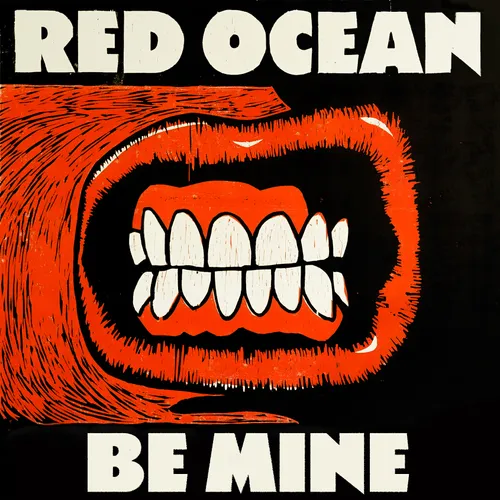 Red Ocean - BE MINE