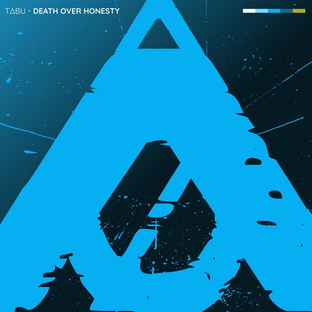 They Are Behind Us - Death Over Honesty