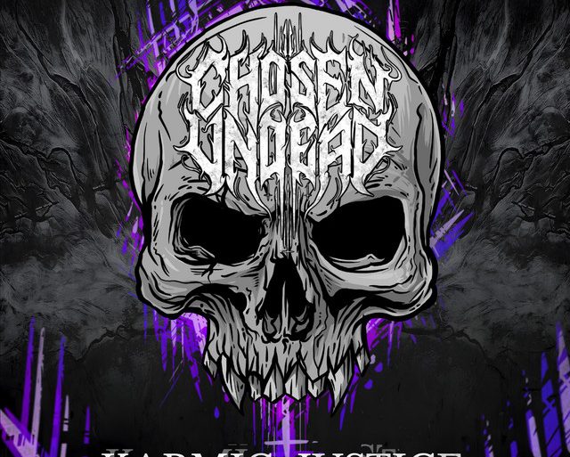 Chosen Undead – Karmic Justice