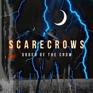 Order Of The Crow - Scarecrows