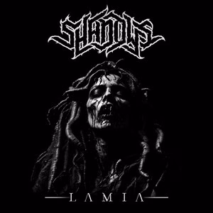 Shadows - Lamia