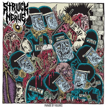 Struck A Nerve – Parade Of Violence