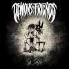 Demons My Friends - The Isolate