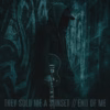 They Sold Me A Sunset – End Of Me