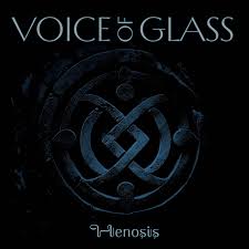 Voice Of Glass - Henosis