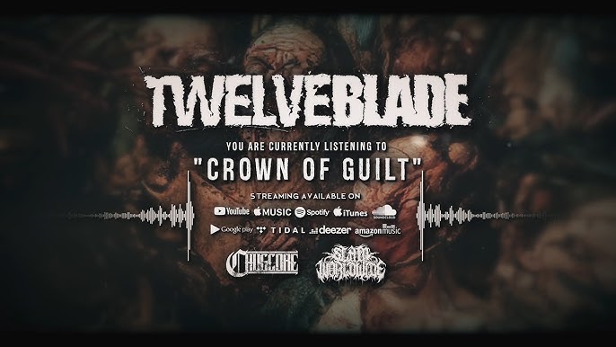 Twelve Blade - Crown Of Guilt
