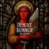 DESERT RUNNER – AD ASTRA