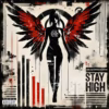 Dead Romantic – Stay High