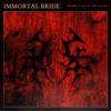 Destruction Of The Healer - Immortal Bride