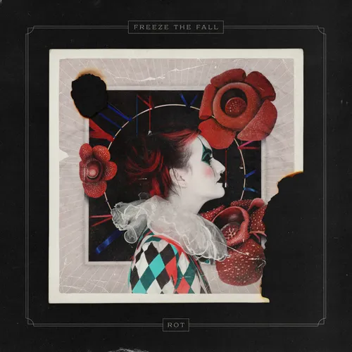 Freeze the Fall – Rot