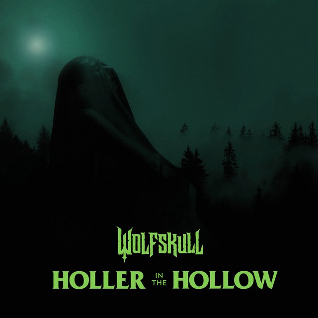 Wolfskull - Holler In The Hollow