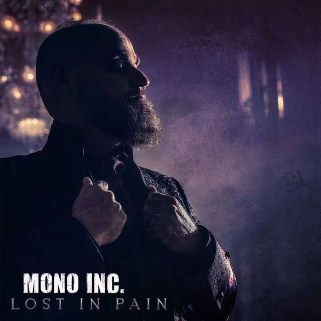 MONO INC. – Lost in Pain