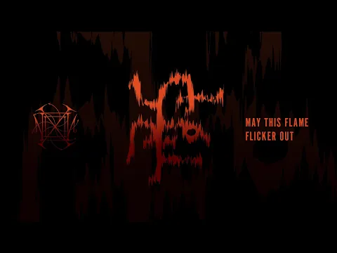 Nixil - May This Flame Flicker Out