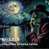 Rukkis - Armastus ei hüüa tulles