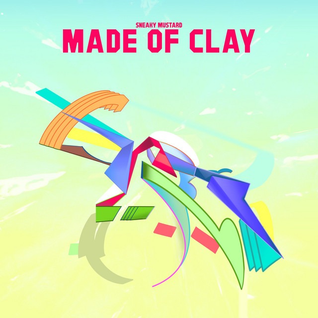 Sneaky Mustard – Made of Clay