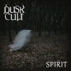 Dusk Cult - Spirit