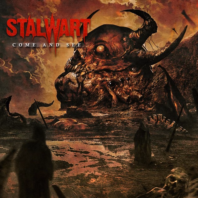 Stalwart – Come and See