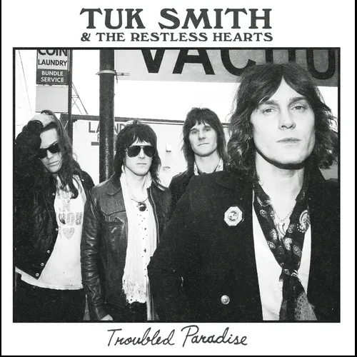 Tuk Smith & The Restless Hearts - Troubled Paradise