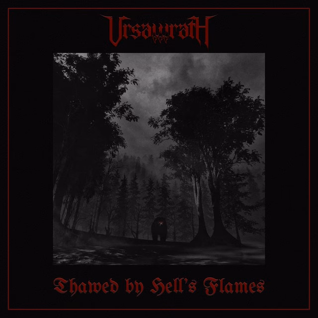 Ursawrath – Thawed by Hell’s Flames
