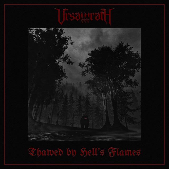 Ursawrath - Thawed by Hell's Flames