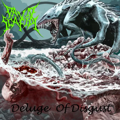 David Scafidi – Deluge of Disgust