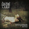 Dusk Cult – Midsummer Rites