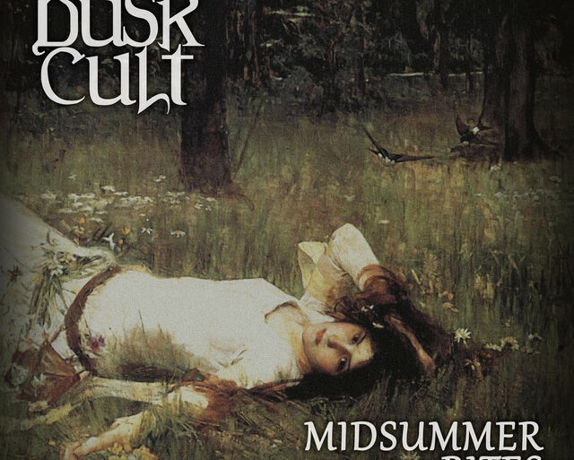Dusk Cult – Midsummer Rites
