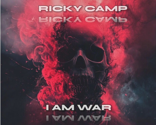 Ricky Camp – I AM WAR