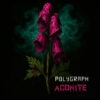 Polygraph – Aconite