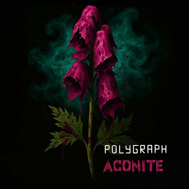 Polygraph – Aconite