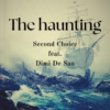 Second Choice - The haunting