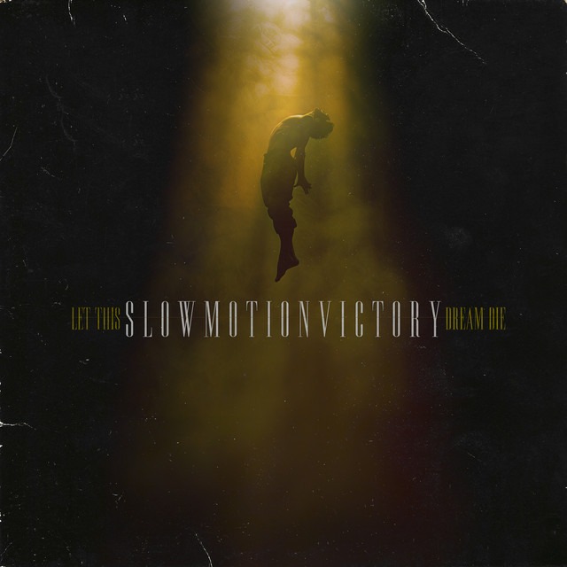 Slow Motion Victory - Quicksand